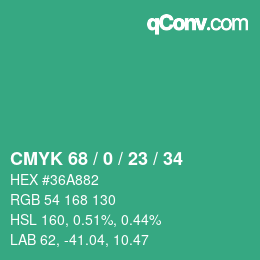 カラーコード: CMYK 68 / 0 / 23 / 34 | qconv.com