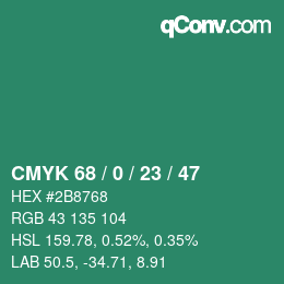 Color code: CMYK 68 / 0 / 23 / 47 | qconv.com