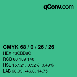 カラーコード: CMYK 68 / 0 / 26 / 26 | qconv.com