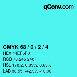 カラーコード: CMYK 68 / 0 / 2 / 4 | qconv.com