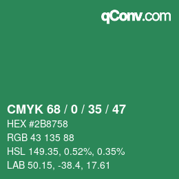 Color code: CMYK 68 / 0 / 35 / 47 | qconv.com