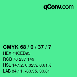 カラーコード: CMYK 68 / 0 / 37 / 7 | qconv.com