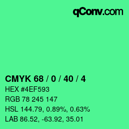 カラーコード: CMYK 68 / 0 / 40 / 4 | qconv.com