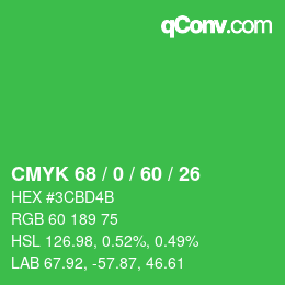 Color code: CMYK 68 / 0 / 60 / 26 | qconv.com