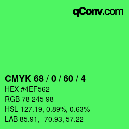 カラーコード: CMYK 68 / 0 / 60 / 4 | qconv.com