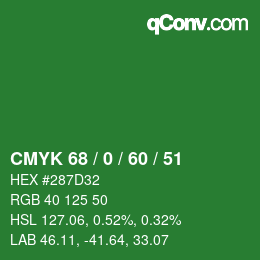 颜色代码: CMYK 68 / 0 / 60 / 51 | qconv.com