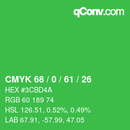 Color code: CMYK 68 / 0 / 61 / 26 | qconv.com