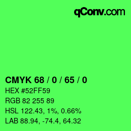 Color code: CMYK 68 / 0 / 65 / 0 | qconv.com