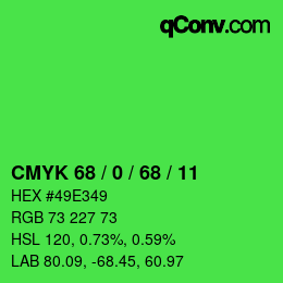 カラーコード: CMYK 68 / 0 / 68 / 11 | qconv.com