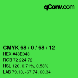 カラーコード: CMYK 68 / 0 / 68 / 12 | qconv.com