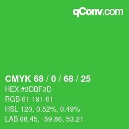 Color code: CMYK 68 / 0 / 68 / 25 | qconv.com