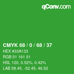 カラーコード: CMYK 68 / 0 / 68 / 37 | qconv.com