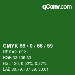 カラーコード: CMYK 68 / 0 / 68 / 59 | qconv.com
