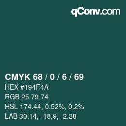カラーコード: CMYK 68 / 0 / 6 / 69 | qconv.com