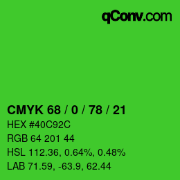 Farbcode: CMYK 68 / 0 / 78 / 21 | qconv.com