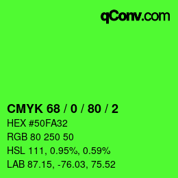 颜色代码: CMYK 68 / 0 / 80 / 2 | qconv.com