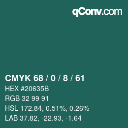 カラーコード: CMYK 68 / 0 / 8 / 61 | qconv.com