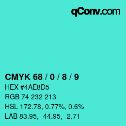 Color code: CMYK 68 / 0 / 8 / 9 | qconv.com