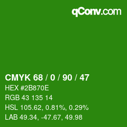 Color code: CMYK 68 / 0 / 90 / 47 | qconv.com