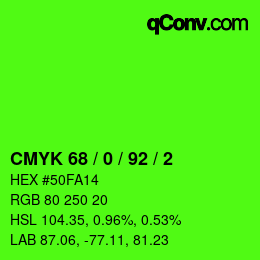 カラーコード: CMYK 68 / 0 / 92 / 2 | qconv.com