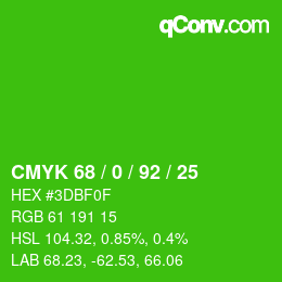 カラーコード: CMYK 68 / 0 / 92 / 25 | qconv.com