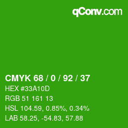 カラーコード: CMYK 68 / 0 / 92 / 37 | qconv.com