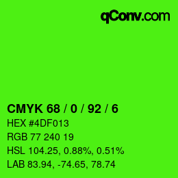 カラーコード: CMYK 68 / 0 / 92 / 6 | qconv.com