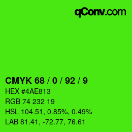 カラーコード: CMYK 68 / 0 / 92 / 9 | qconv.com