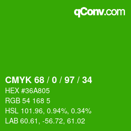 Color code: CMYK 68 / 0 / 97 / 34 | qconv.com