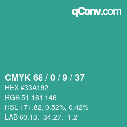 カラーコード: CMYK 68 / 0 / 9 / 37 | qconv.com