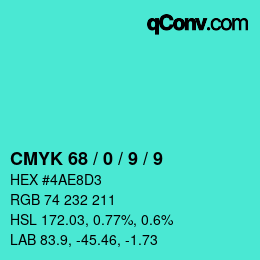 カラーコード: CMYK 68 / 0 / 9 / 9 | qconv.com