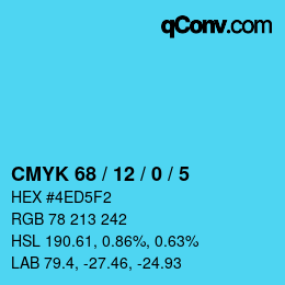 カラーコード: CMYK 68 / 12 / 0 / 5 | qconv.com