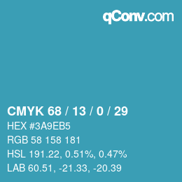 カラーコード: CMYK 68 / 13 / 0 / 29 | qconv.com