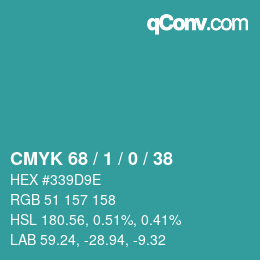 Color code: CMYK 68 / 1 / 0 / 38 | qconv.com