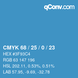 カラーコード: CMYK 68 / 25 / 0 / 23 | qconv.com