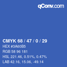 カラーコード: CMYK 68 / 47 / 0 / 29 | qconv.com