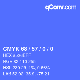 カラーコード: CMYK 68 / 57 / 0 / 0 | qconv.com