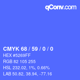 Code couleur: CMYK 68 / 59 / 0 / 0 | qconv.com