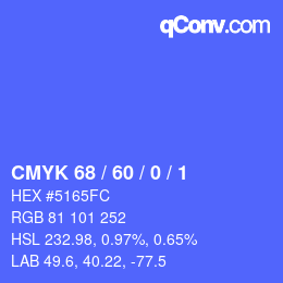 Color code: CMYK 68 / 60 / 0 / 1 | qconv.com