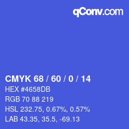 カラーコード: CMYK 68 / 60 / 0 / 14 | qconv.com