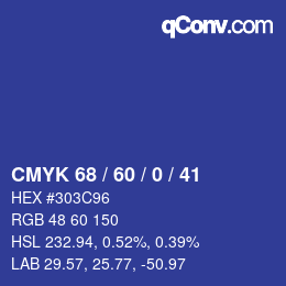 カラーコード: CMYK 68 / 60 / 0 / 41 | qconv.com