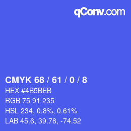 カラーコード: CMYK 68 / 61 / 0 / 8 | qconv.com