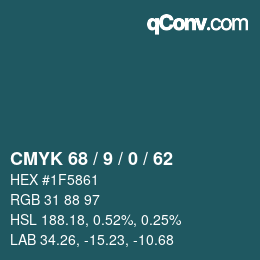 Color code: CMYK 68 / 9 / 0 / 62 | qconv.com