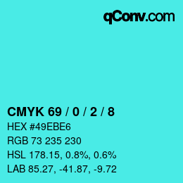 Color code: CMYK 69 / 0 / 2 / 8 | qconv.com