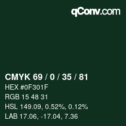 カラーコード: CMYK 69 / 0 / 35 / 81 | qconv.com