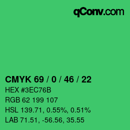 カラーコード: CMYK 69 / 0 / 46 / 22 | qconv.com