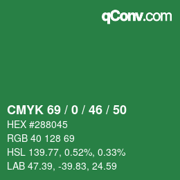 カラーコード: CMYK 69 / 0 / 46 / 50 | qconv.com
