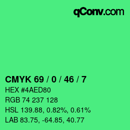 カラーコード: CMYK 69 / 0 / 46 / 7 | qconv.com