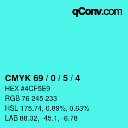 Farbcode: CMYK 69 / 0 / 5 / 4 | qconv.com