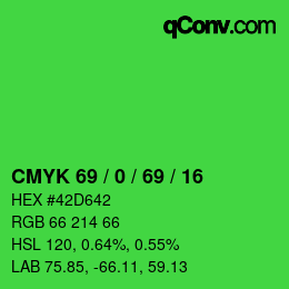 Color code: CMYK 69 / 0 / 69 / 16 | qconv.com